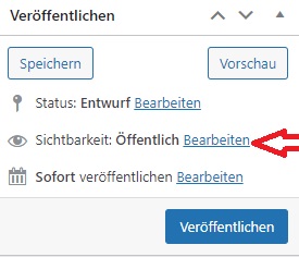 Sichtbarkeit eines Beitrages ändern