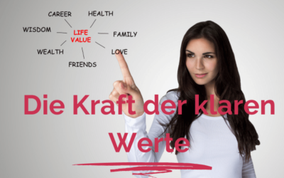 Klare Werte als Coach – die Kraft dahinter